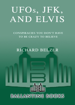 UFOs, JFK, and Elvis
