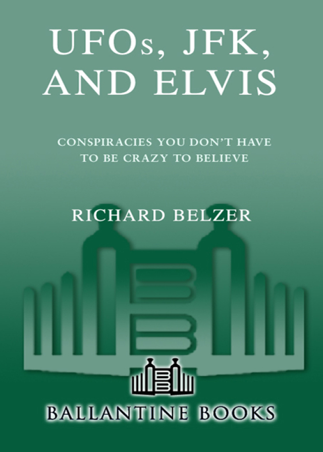 UFOs, JFK, and Elvis