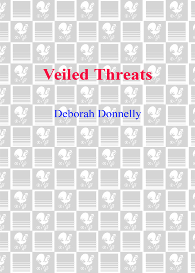 Veiled Threats