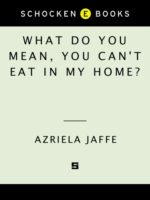 Cover image for book What Do You Mean, You Can't Eat in My Home?