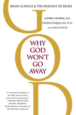 Why God Won't Go Away