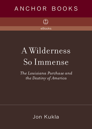 A Wilderness So Immense