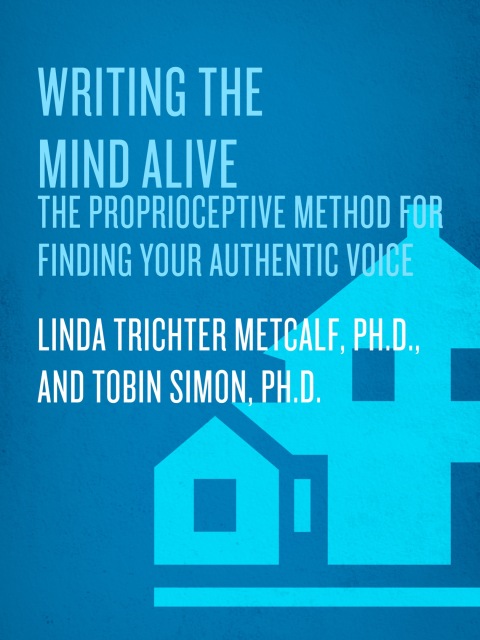 Cover image for book Writing the Mind Alive