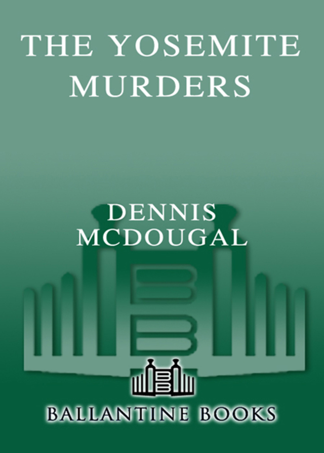 The Yosemite Murders