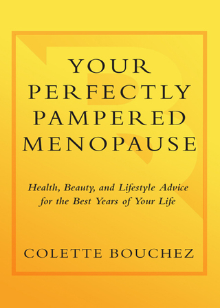Your Perfectly Pampered Menopause