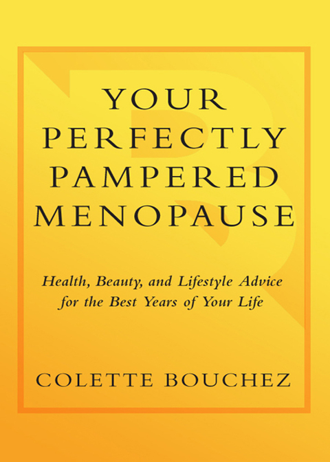 Cover image for book Your Perfectly Pampered Menopause