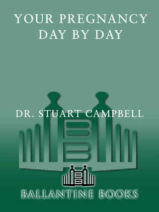 Your Pregnancy Day by Day