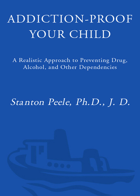 Cover image for book Addiction Proof Your Child