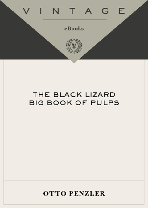 Cover image for book The Black Lizard Big Book of Pulps