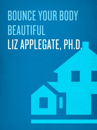 Bounce Your Body Beautiful