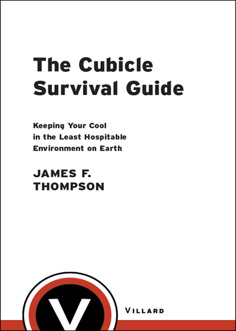 Cover image for book The Cubicle Survival Guide