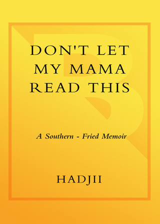 Don't Let My Mama Read This