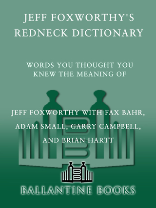 Jeff Foxworthy's Redneck Dictionary