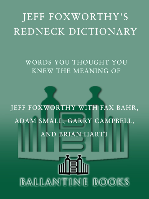 Cover image for book Jeff Foxworthy's Redneck Dictionary