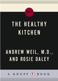 The Healthy Kitchen - Andrew Weil, M.D.