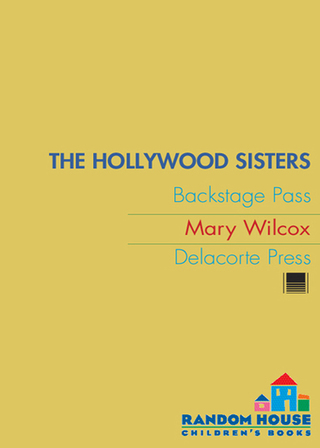 The Hollywood Sisters: Backstage Pass