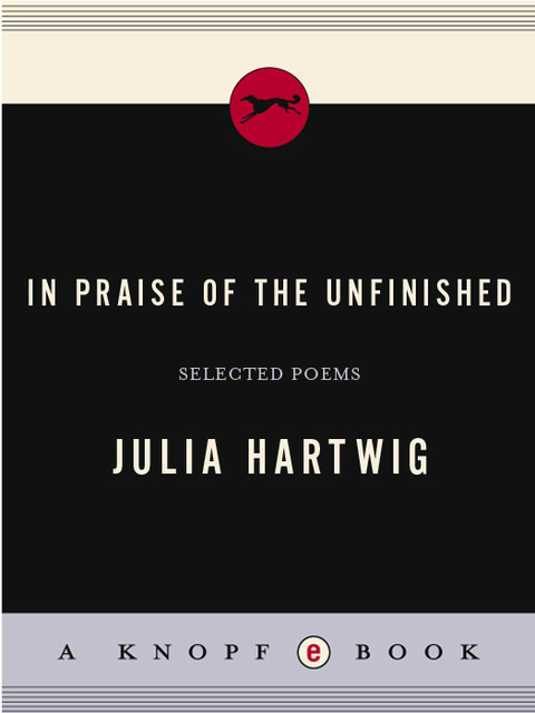 Cover image for book In Praise of the Unfinished