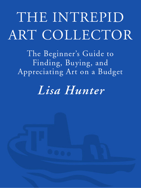 Cover image for book The Intrepid Art Collector