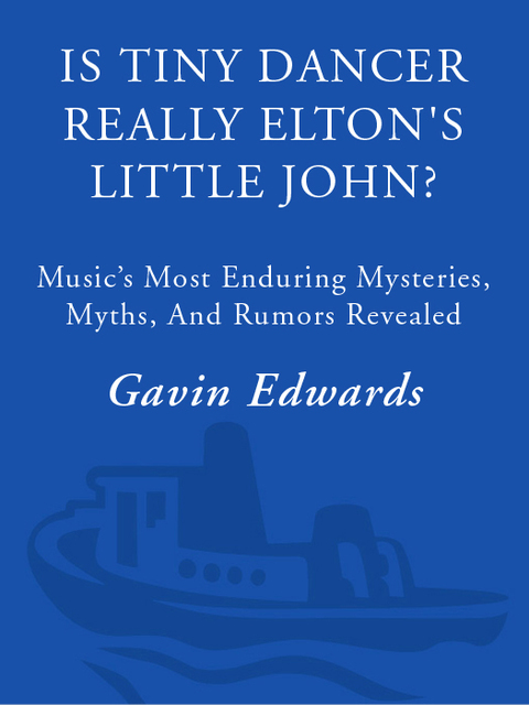 Cover image for book Is Tiny Dancer Really Elton's Little John?