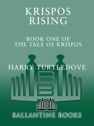 Krispos Rising (The Tale of Krispos, Book One)
