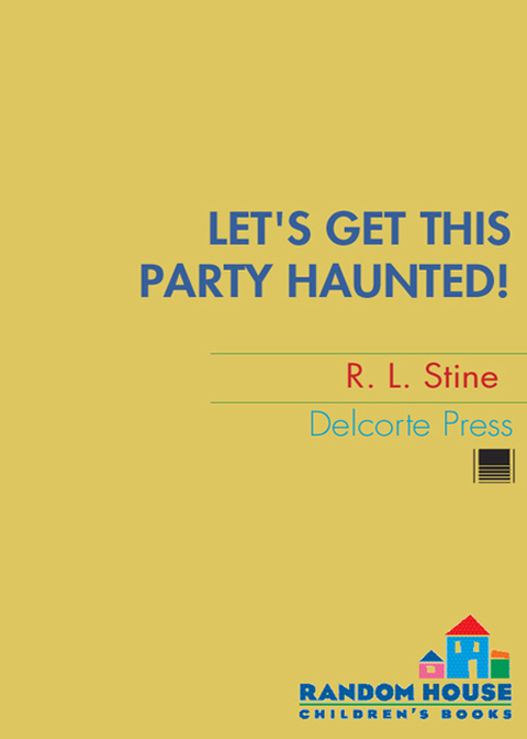 Cover image for book Let's Get This Party Haunted!