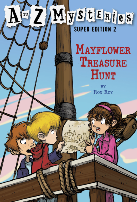 Cover image for book A to Z Mysteries Super Edition 2: Mayflower Treasure Hunt