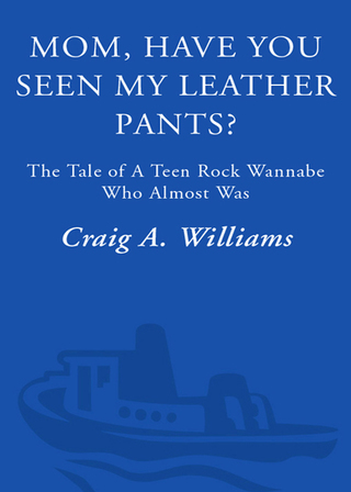 Mom, Have You Seen My Leather Pants?