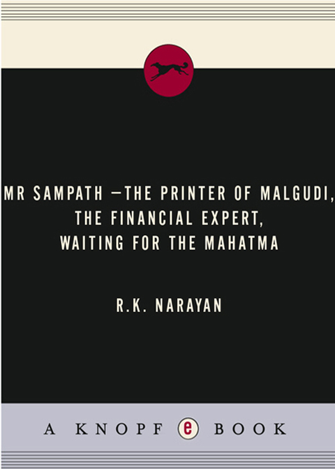Cover image for book Mr Sampath-The Printer of Malgudi, The Financial Expert, Waiting for the Mahatma