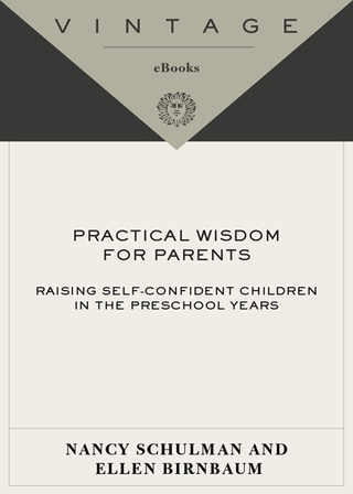 Practical Wisdom for Parents