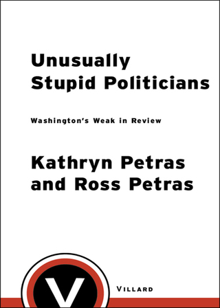 Unusually Stupid Politicians
