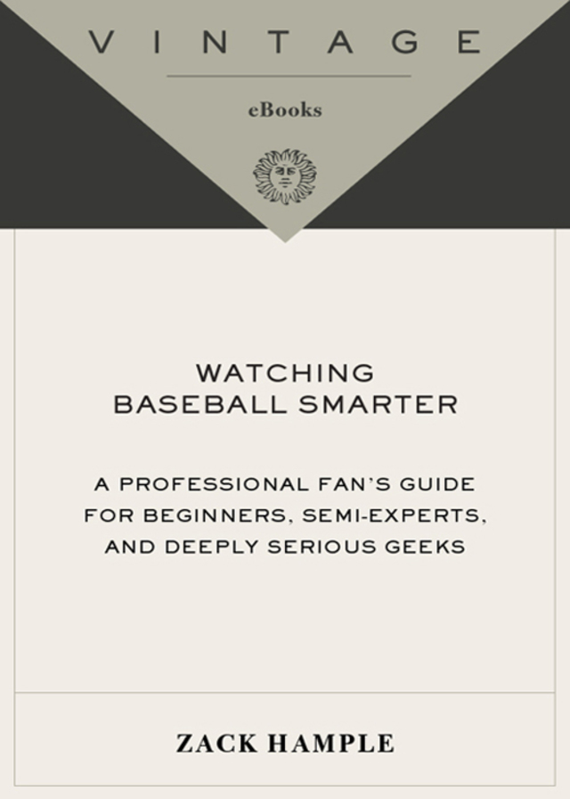 Watching Baseball Smarter
