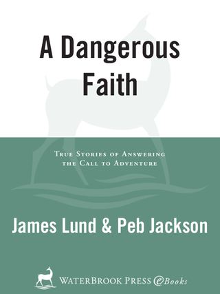 A Dangerous Faith