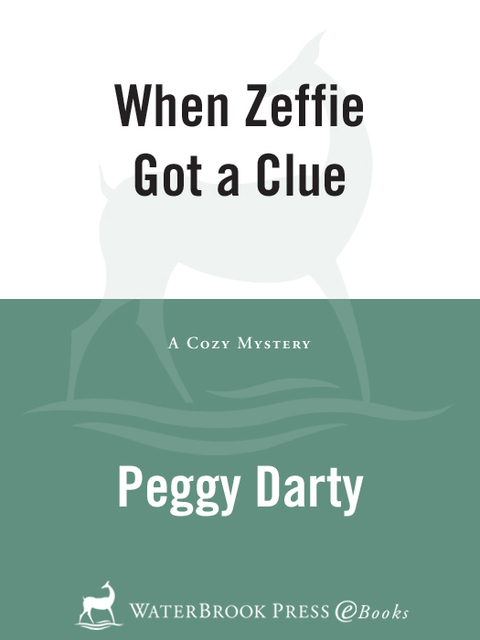 Cover image for book When Zeffie Got a Clue