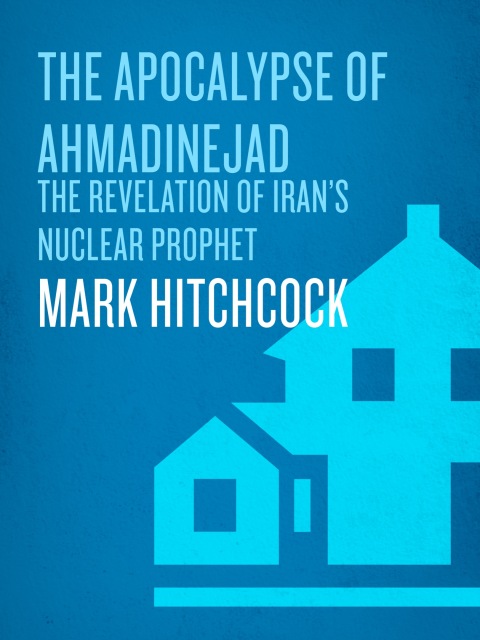 Cover image for book The Apocalypse of Ahmadinejad