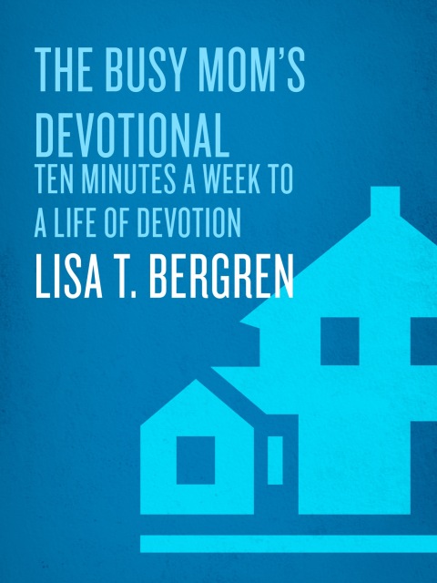 Cover image for book The Busy Mom's Devotional