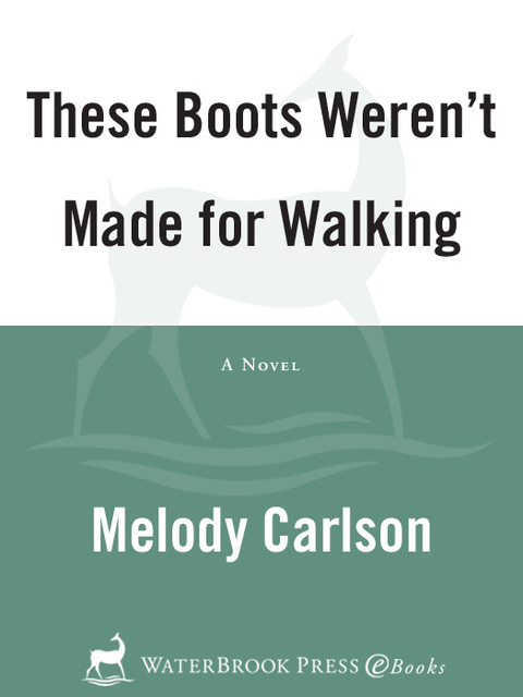 Cover image for book These Boots Weren't Made for Walking