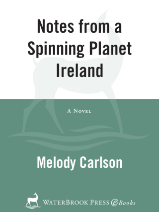 Notes from a Spinning Planet--Ireland
