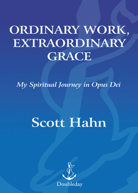 Cover image for book Ordinary Work, Extraordinary Grace