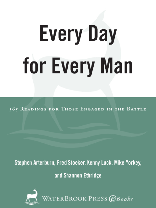 Every Day for Every Man
