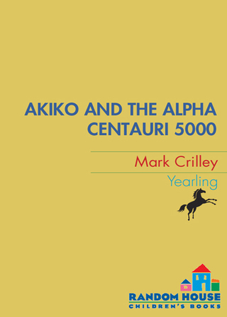 Akiko and the Alpha Centauri 5000