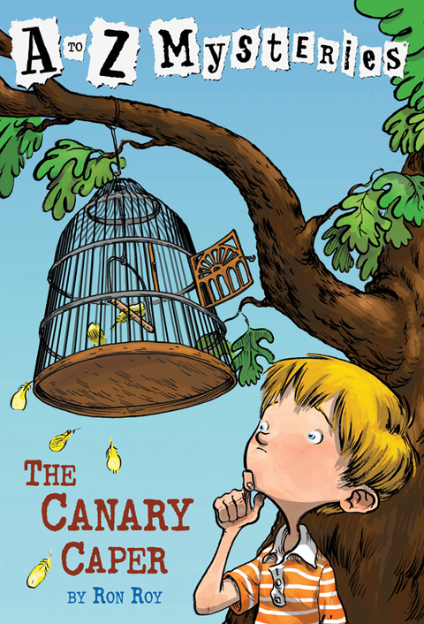 Cover image for book A to Z Mysteries: The Canary Caper