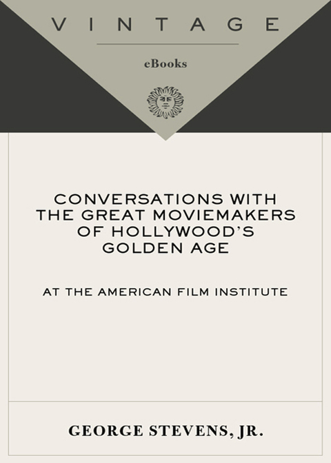 Cover image for book Conversations with the Great Moviemakers of Hollywood's Golden Age at the American Film Institute