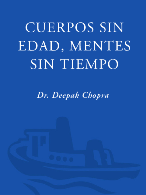 Cover image for book Cuerpos sin edad, mentes sin tiempo