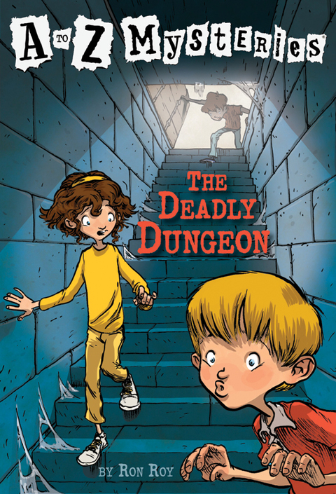 Cover image for book A to Z Mysteries: The Deadly Dungeon