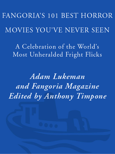 Cover image for book Fangoria's 101 Best Horror Movies You've Never Seen