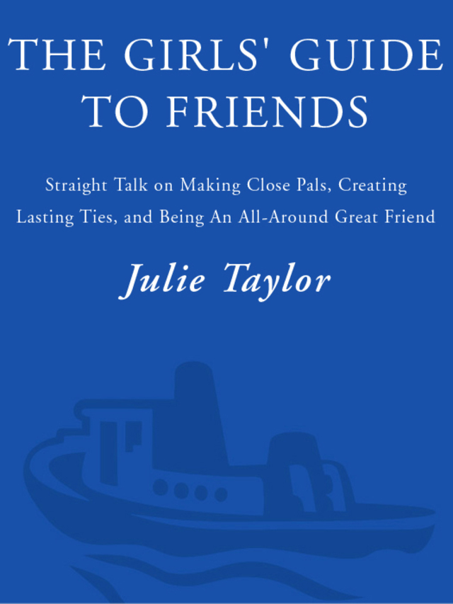 The Girls' Guide to Friends