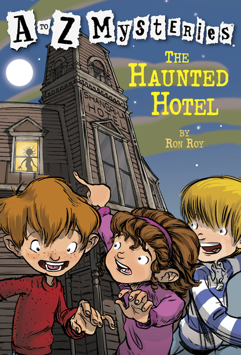 Cover image for book A to Z Mysteries: The Haunted Hotel