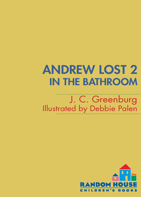 Cover image for book Andrew Lost #2: In the Bathroom