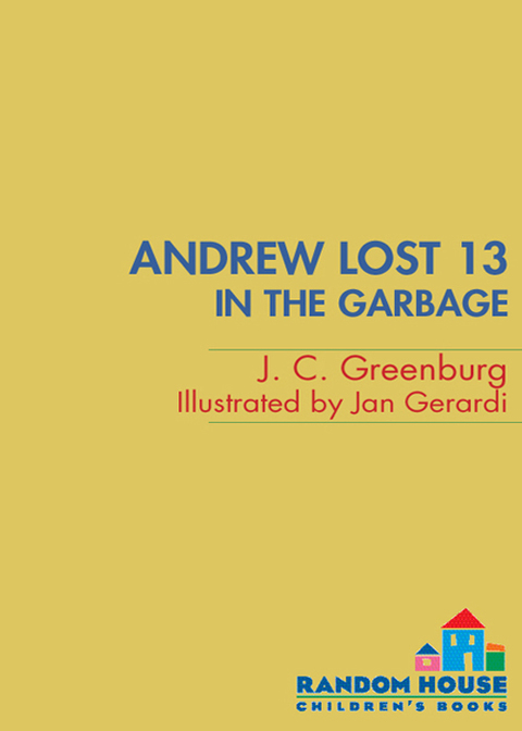 Cover image for book Andrew Lost #13: In the Garbage