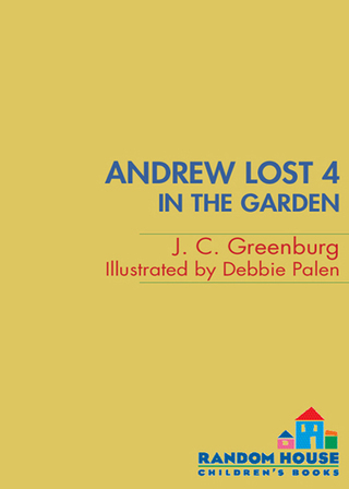 Andrew Lost #4: In the Garden